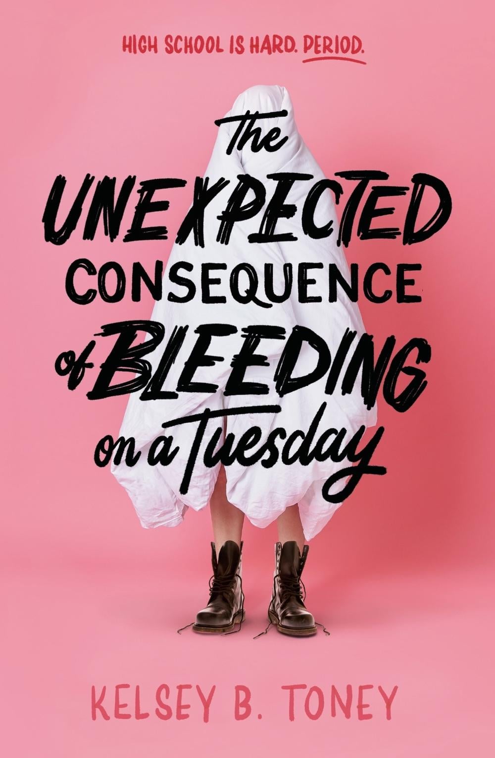 The Unexpected Consequence of Bleeding on a Tuesday by Kelsey B. Toney - ISBN: 9781444983388