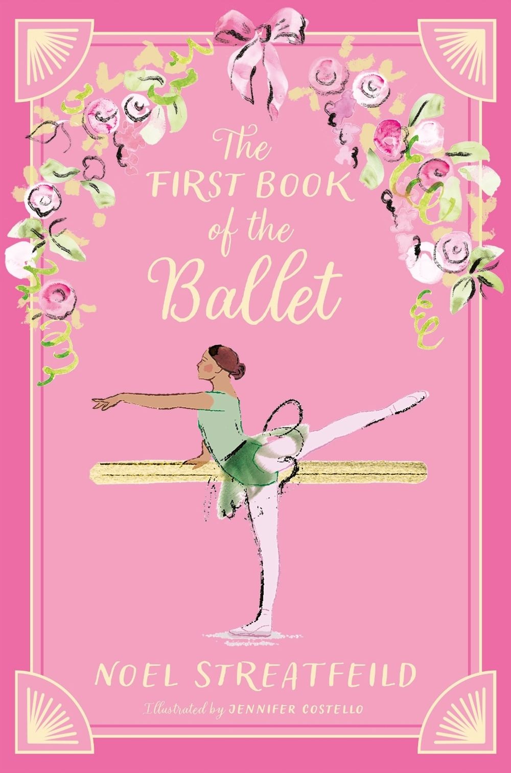 The First Book of the Ballet by Noel Streatfeild - ISBN: 9781444984033