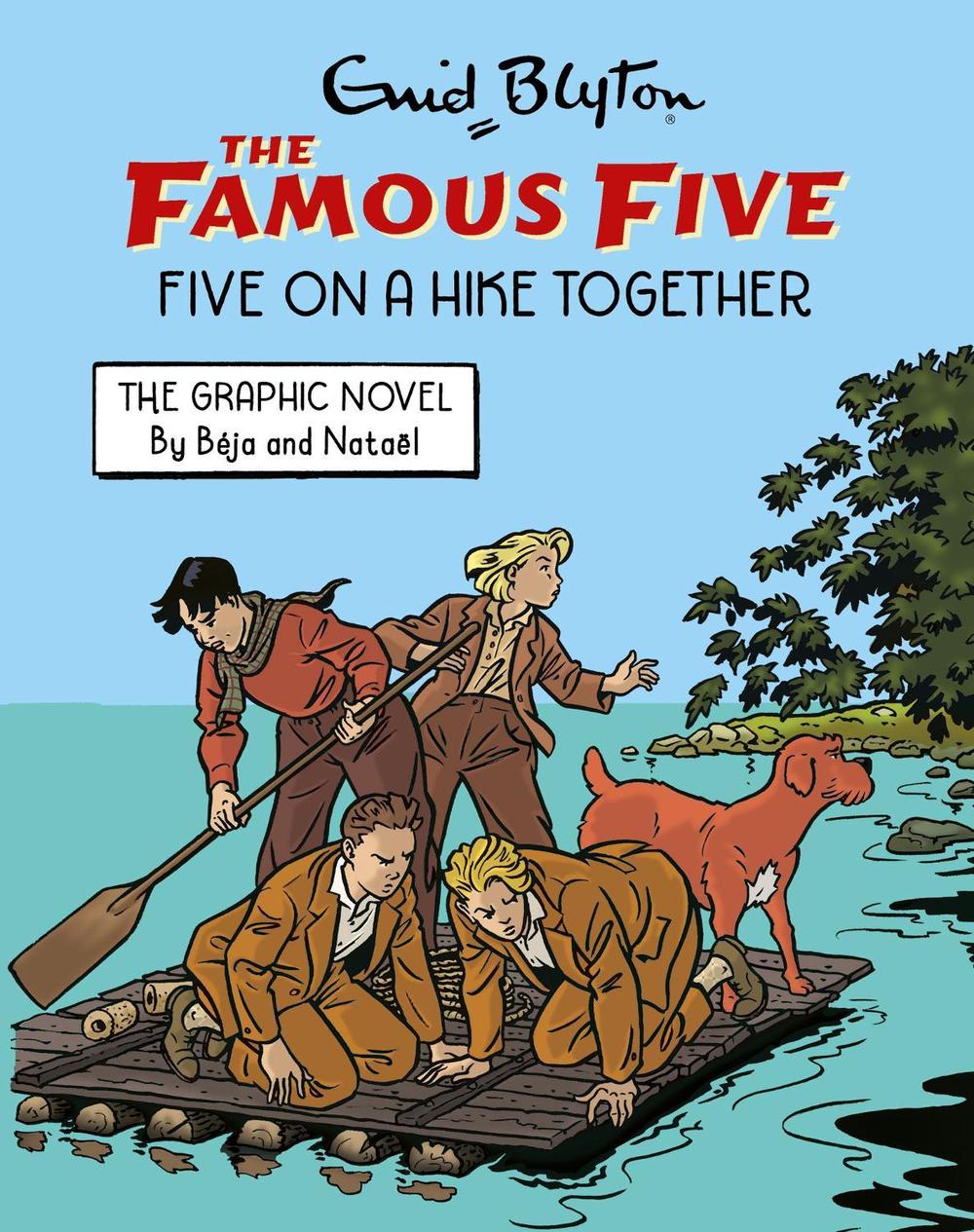 Famous Five Graphic Novel: Five on a Hike Together by Enid Blyton - ISBN: 9781444984422