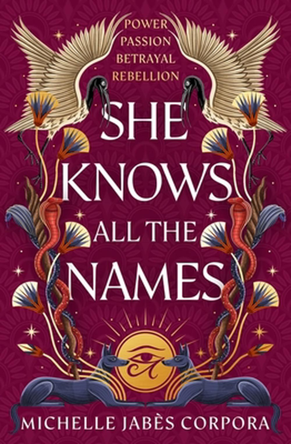 Throne of Khetara: She Knows All the Names by Michelle Jabes Corpora - ISBN: 9781444985221