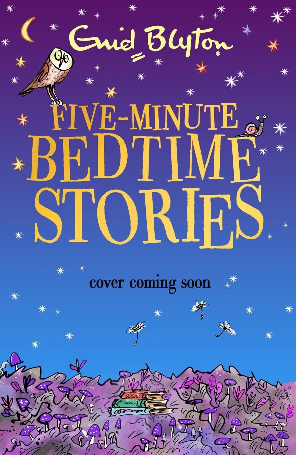 Five-Minute Bedtime Stories by Enid Blyton - ISBN: 9781444986532