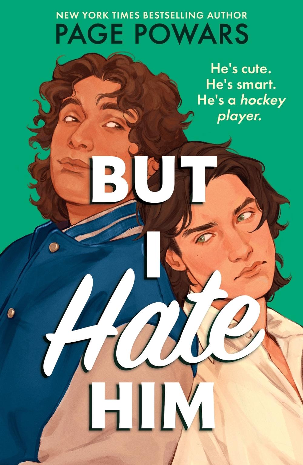 But I Hate Him by Page Powars - ISBN: 9781444987003