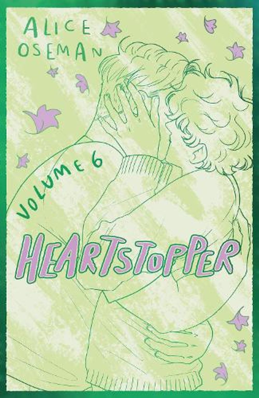 Heartstopper Volume 6 by Alice Oseman - ISBN: 9781444987133