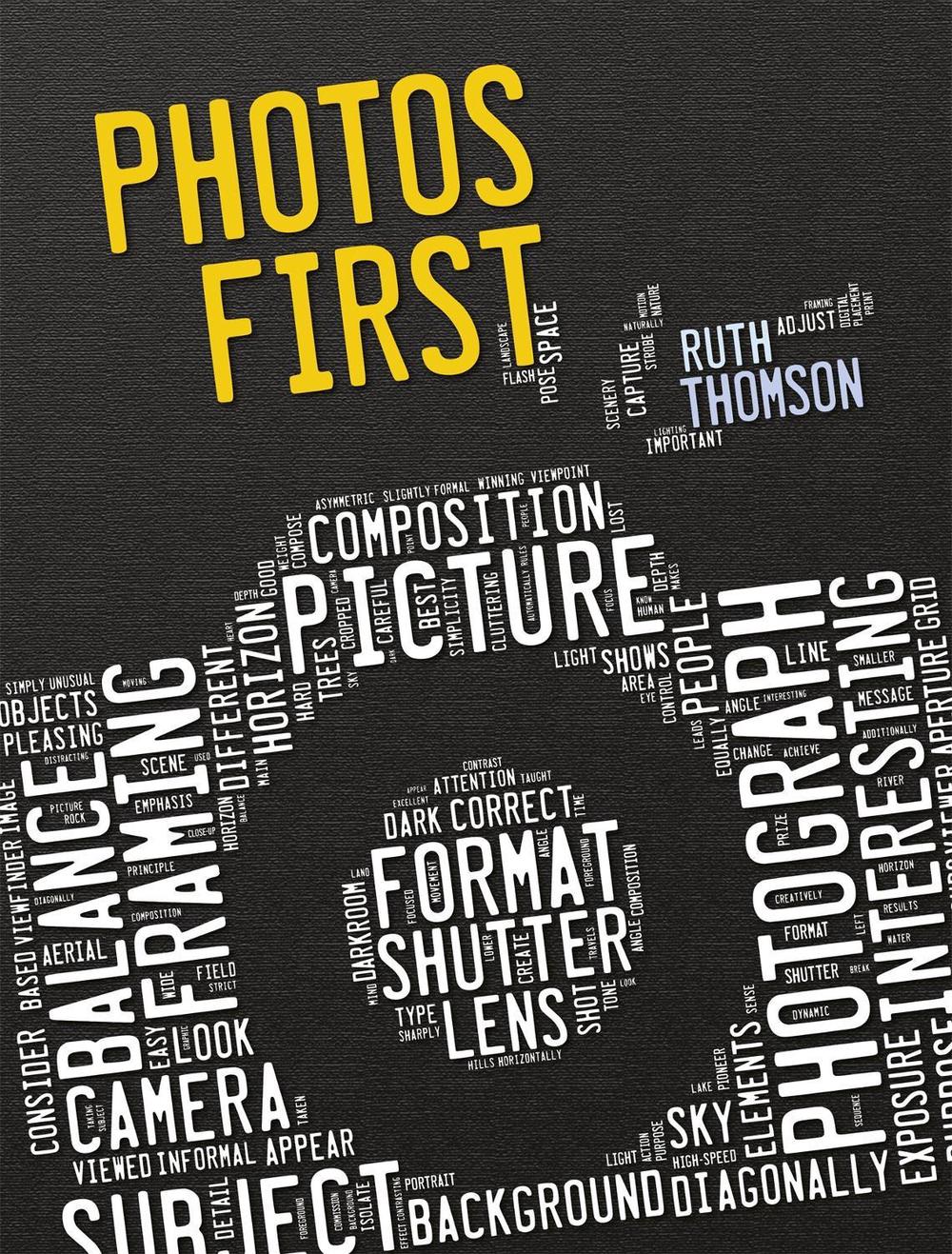 Photos First by Ruth Thomson - ISBN: 9781445119137