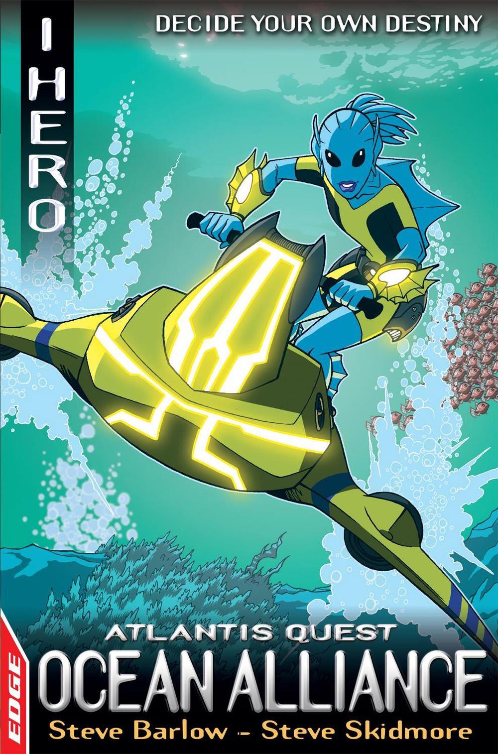 EDGE: I HERO: Quests: Ocean Alliance by Steve Barlow - ISBN: 9781445128702