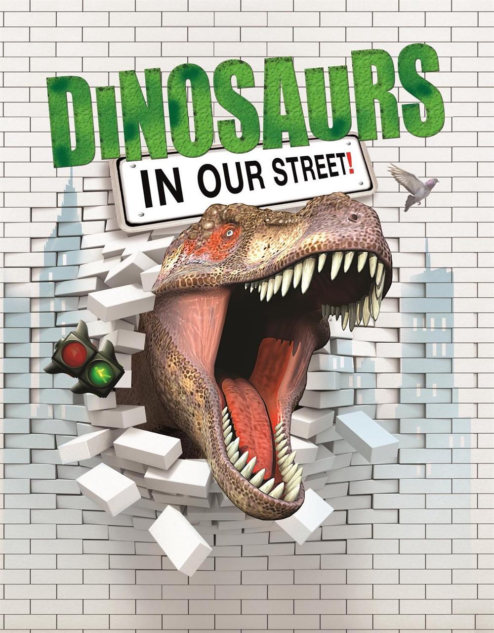 Dinosaurs in our Street, 9781445142524