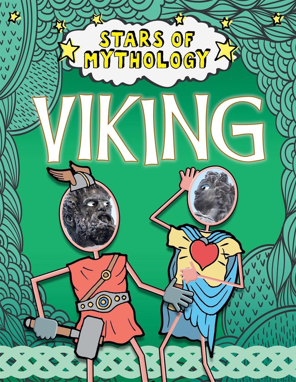 Stars of Mythology by Nancy Dickmann - ISBN: 9781445151892