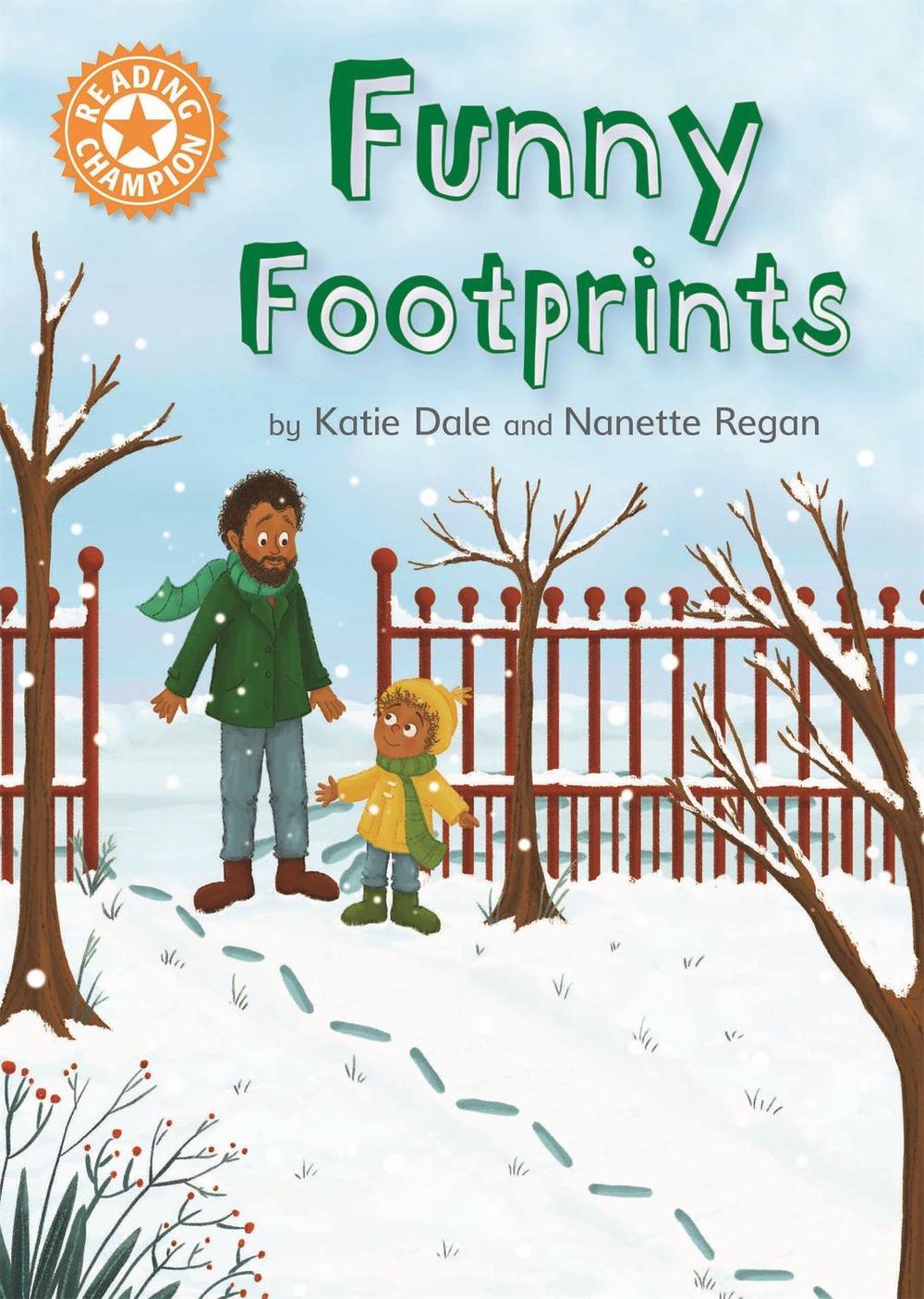 Reading Champion: Funny Footprints by Katie Dale - ISBN: 9781445154282