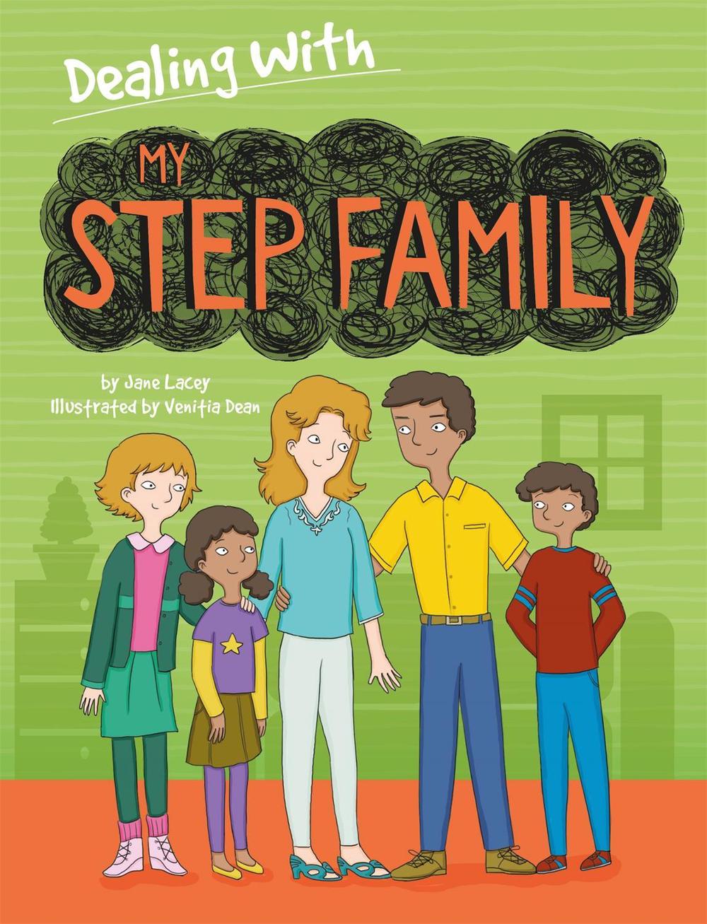Dealing With...: My Stepfamily, 9781445157955