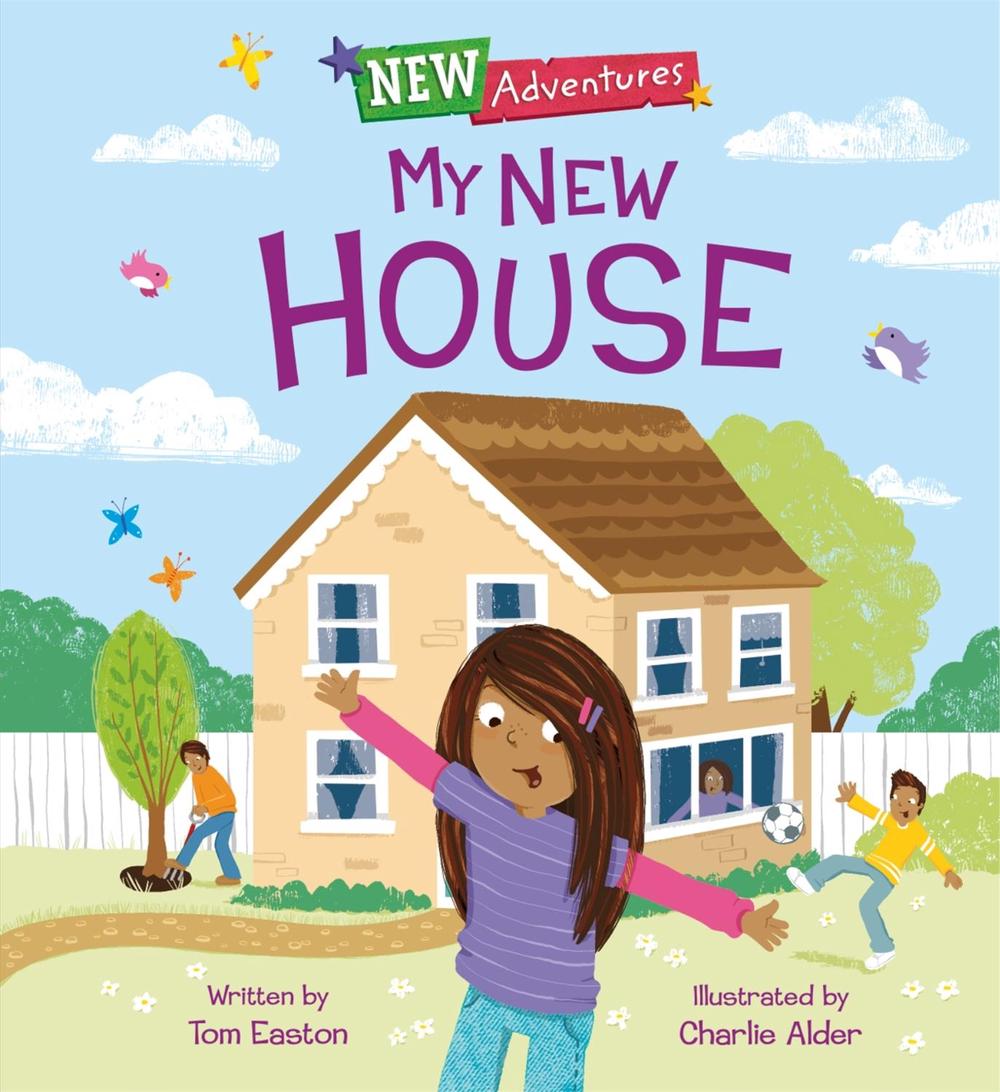 New Adventures: My New House by Tom Easton - ISBN: 9781445158839