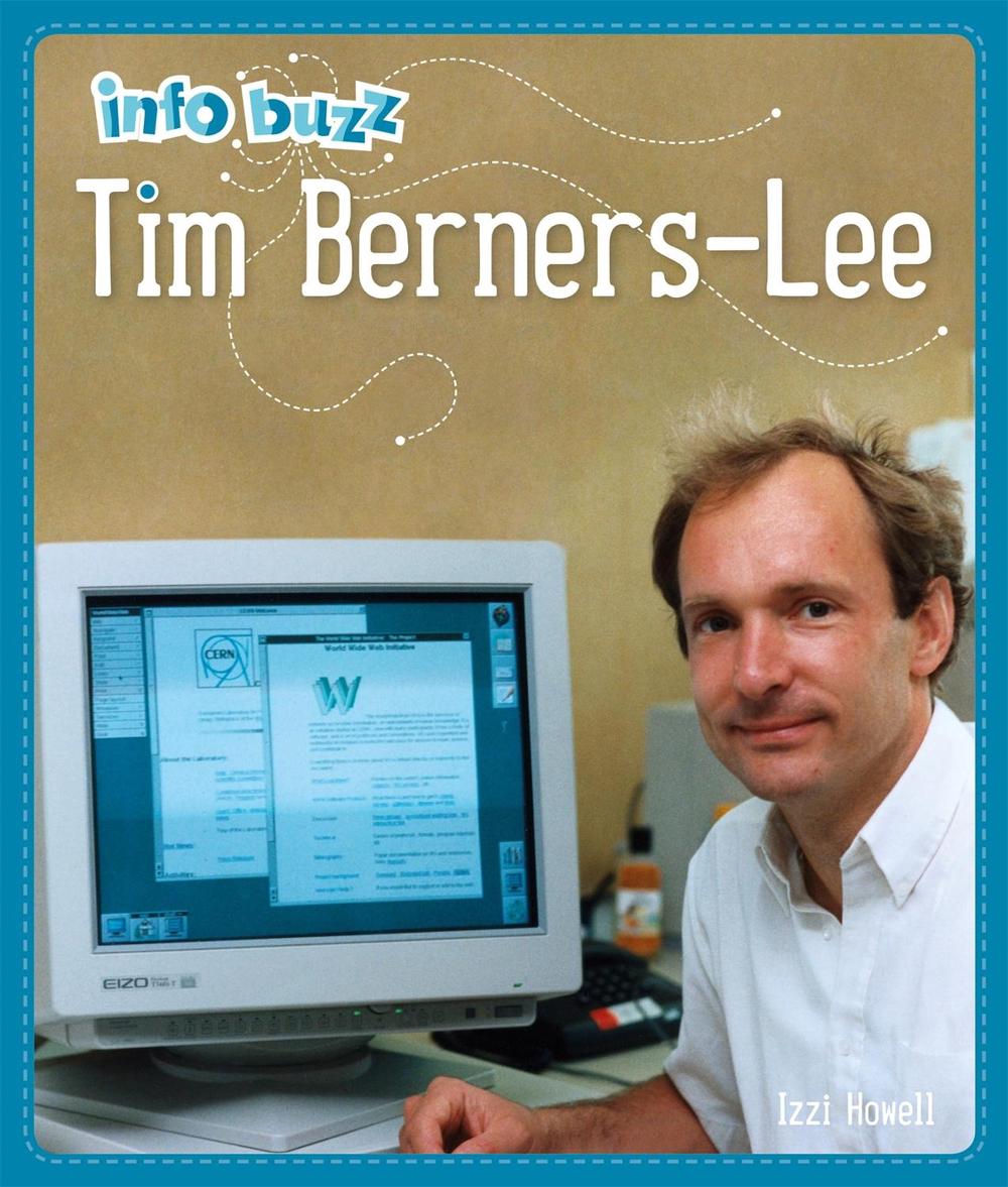 Info Buzz: History: Tim Berners-Lee, 9781445159522