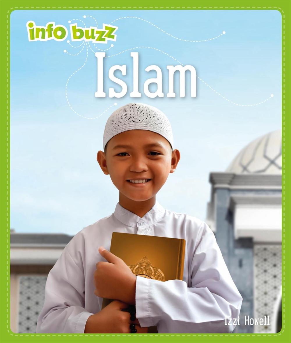 Info Buzz: Religion: Islam by Izzi Howell - ISBN: 9781445159690