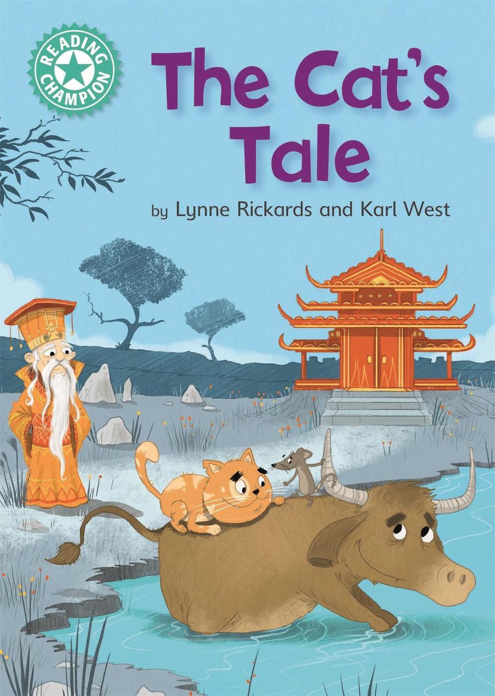 Reading Champion: The Cat's Tale by Lynne Rickards - ISBN: 9781445161808