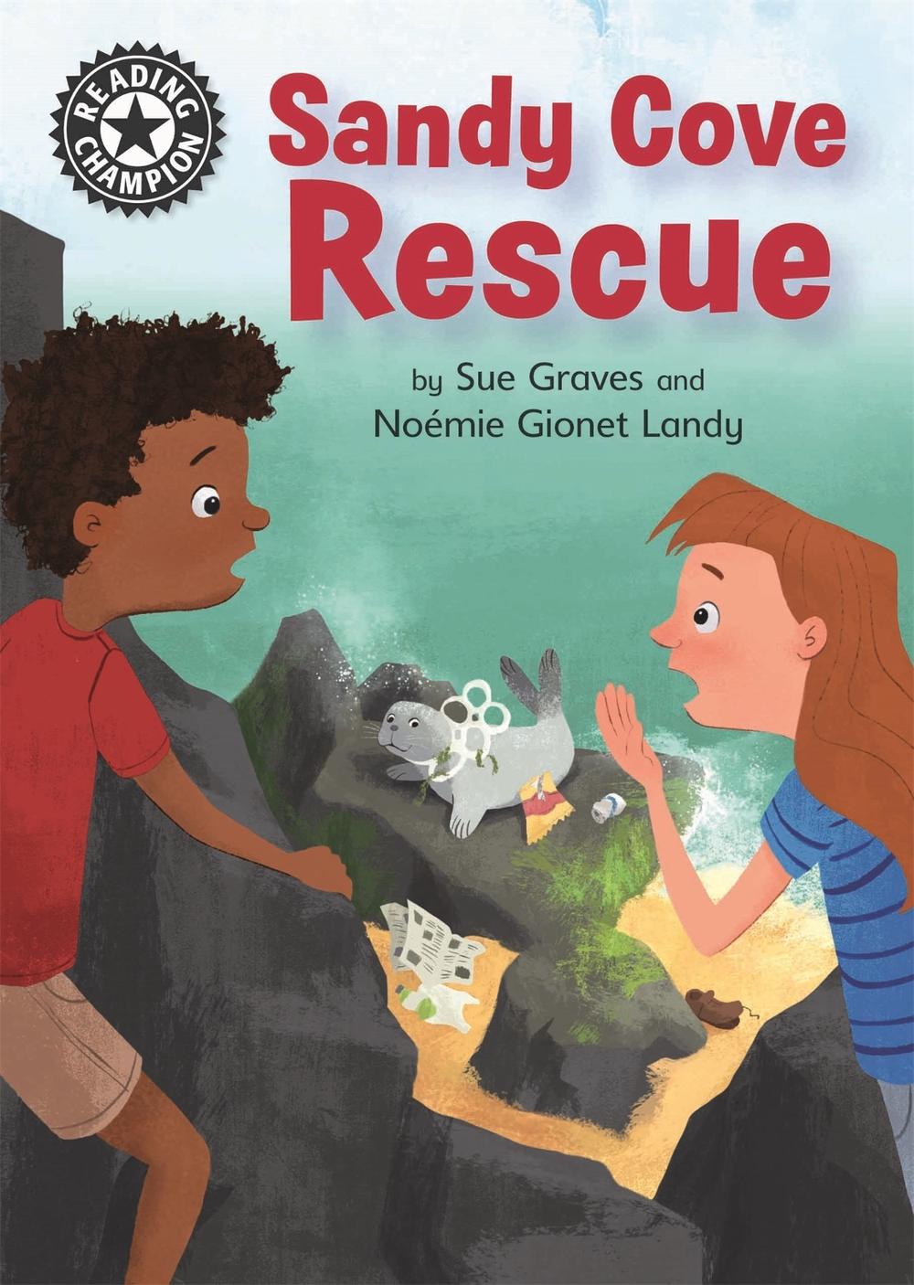 Reading Champion: Sandy Cove Rescue by Sue Graves - ISBN: 9781445163192