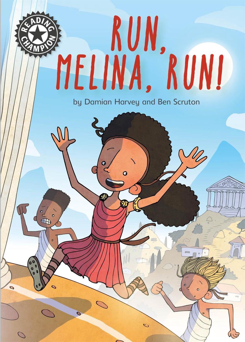 Reading Champion: Run, Melina, Run, 9781445163321