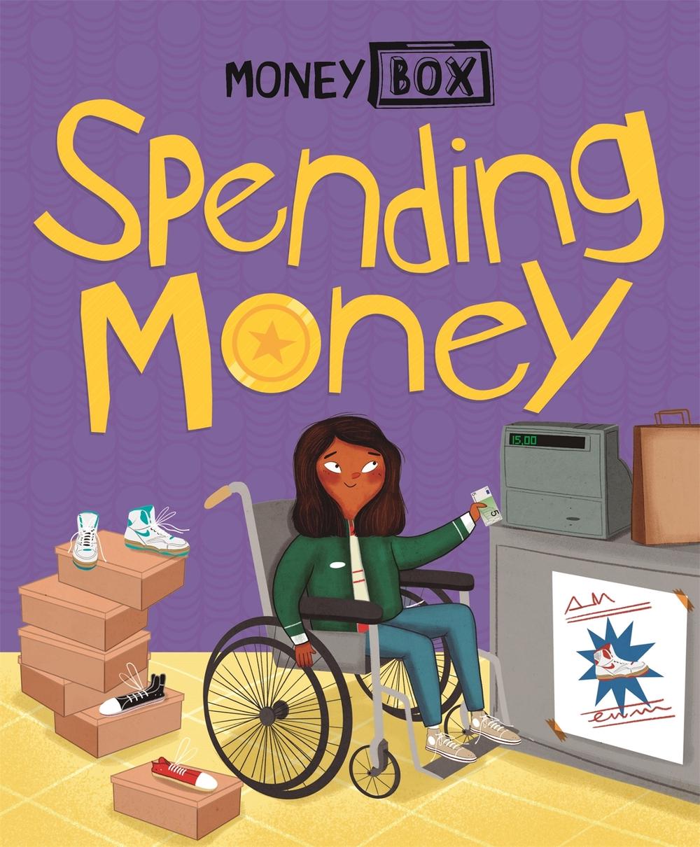 Money Box: Spending Money by Ben Hubbard - ISBN: 9781445164366