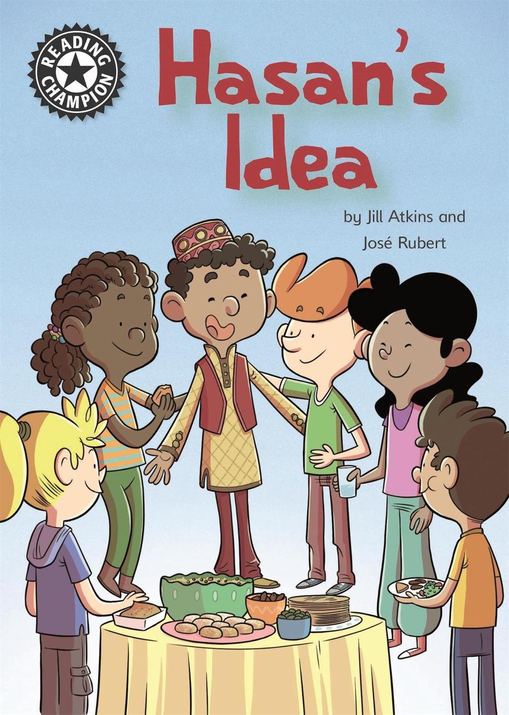 Reading Champion: Hasan's Idea by Jill Atkins - ISBN: 9781445165097
