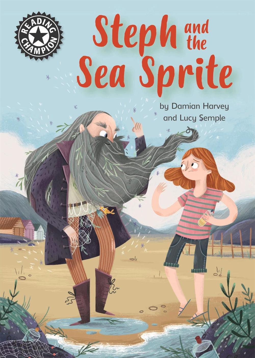 Reading Champion: Steph and the Sea Sprite, 9781445165295
