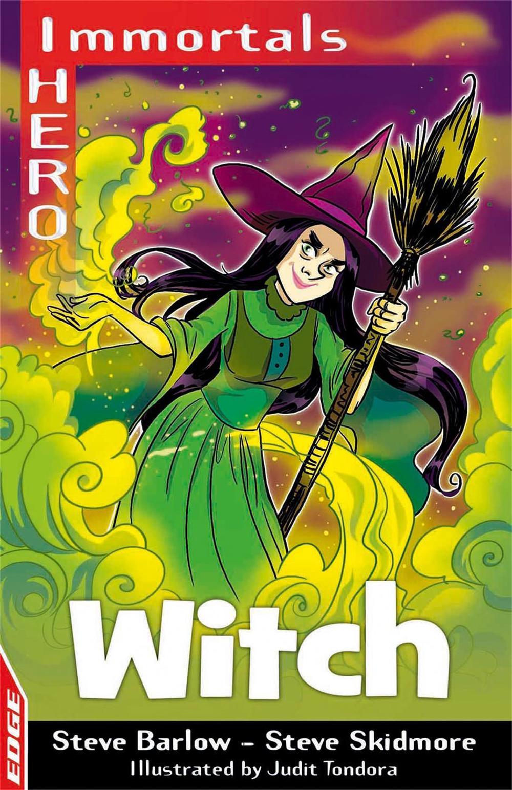 EDGE: I HERO: Immortals: Witch by Steve Barlow - ISBN: 9781445169668