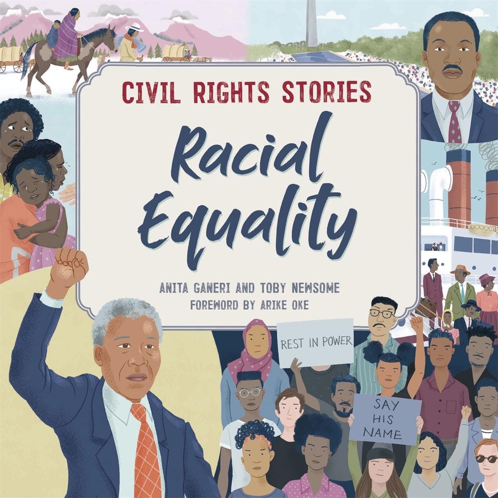 Civil Rights Stories: Racial Equality by Anita Ganeri - ISBN: 9781445171401