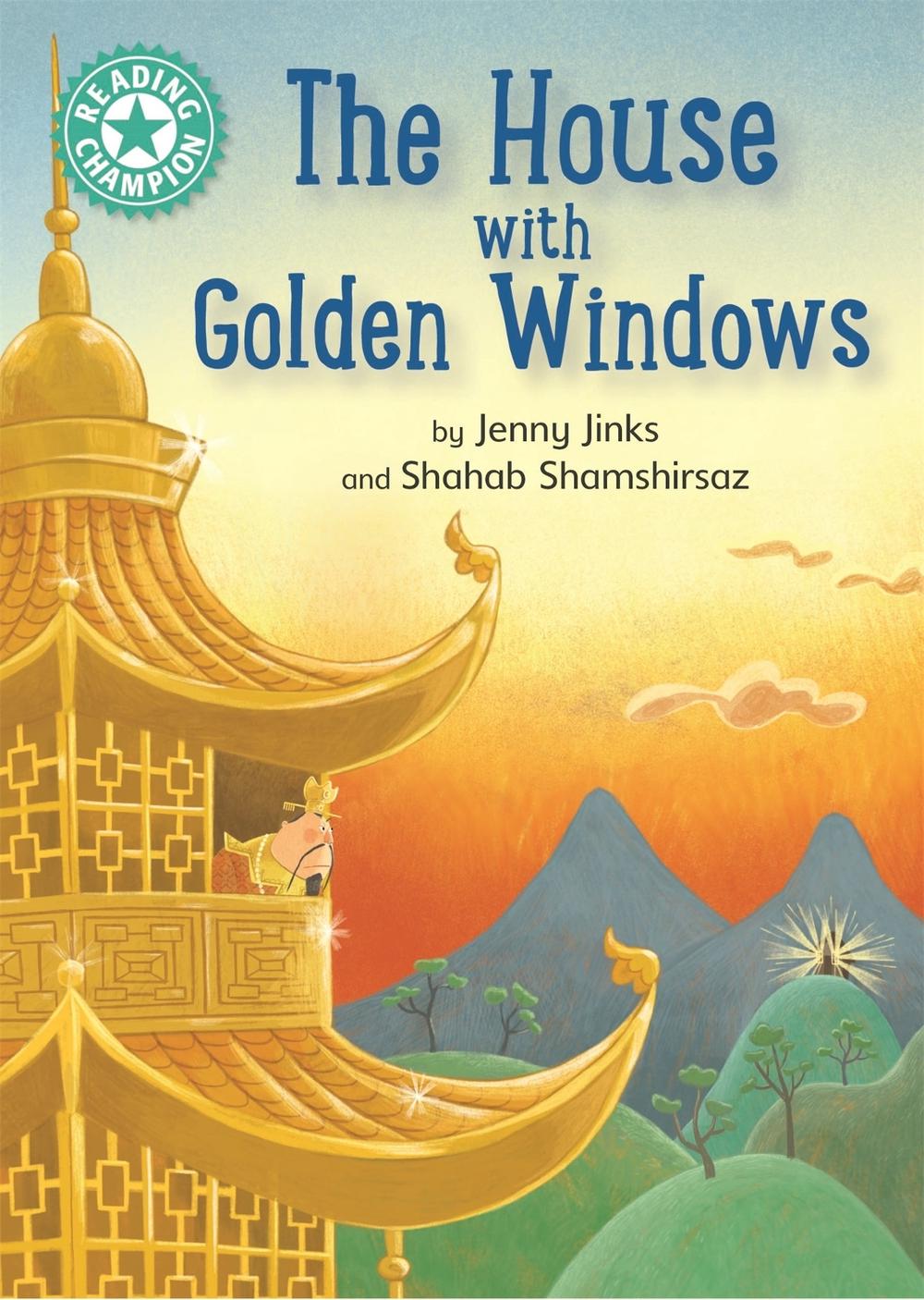 Reading Champion: The House with Golden Windows by Jenny Jinks - ISBN: 9781445171623