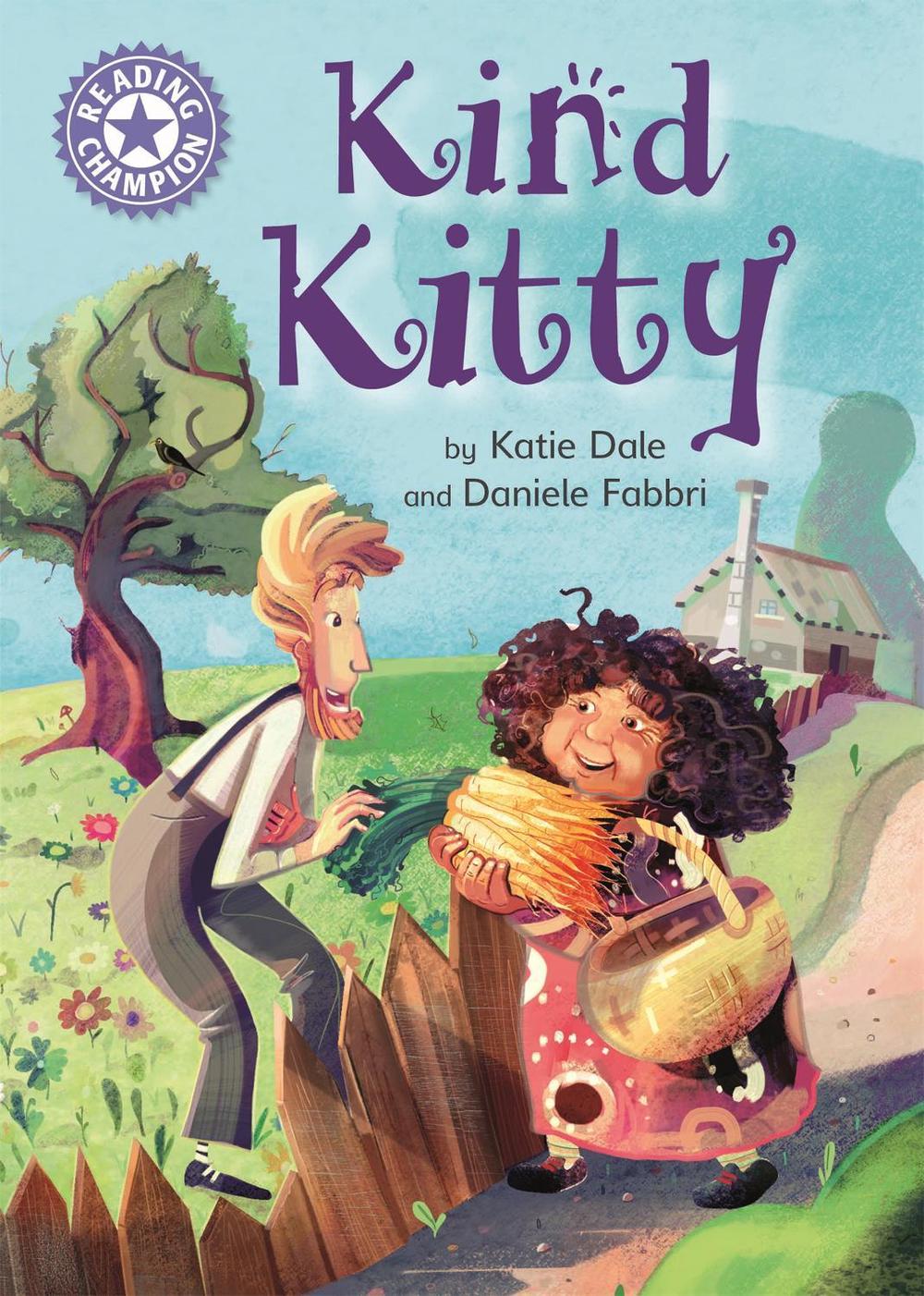 Reading Champion: Kind Kitty by Katie Dale - ISBN: 9781445171678