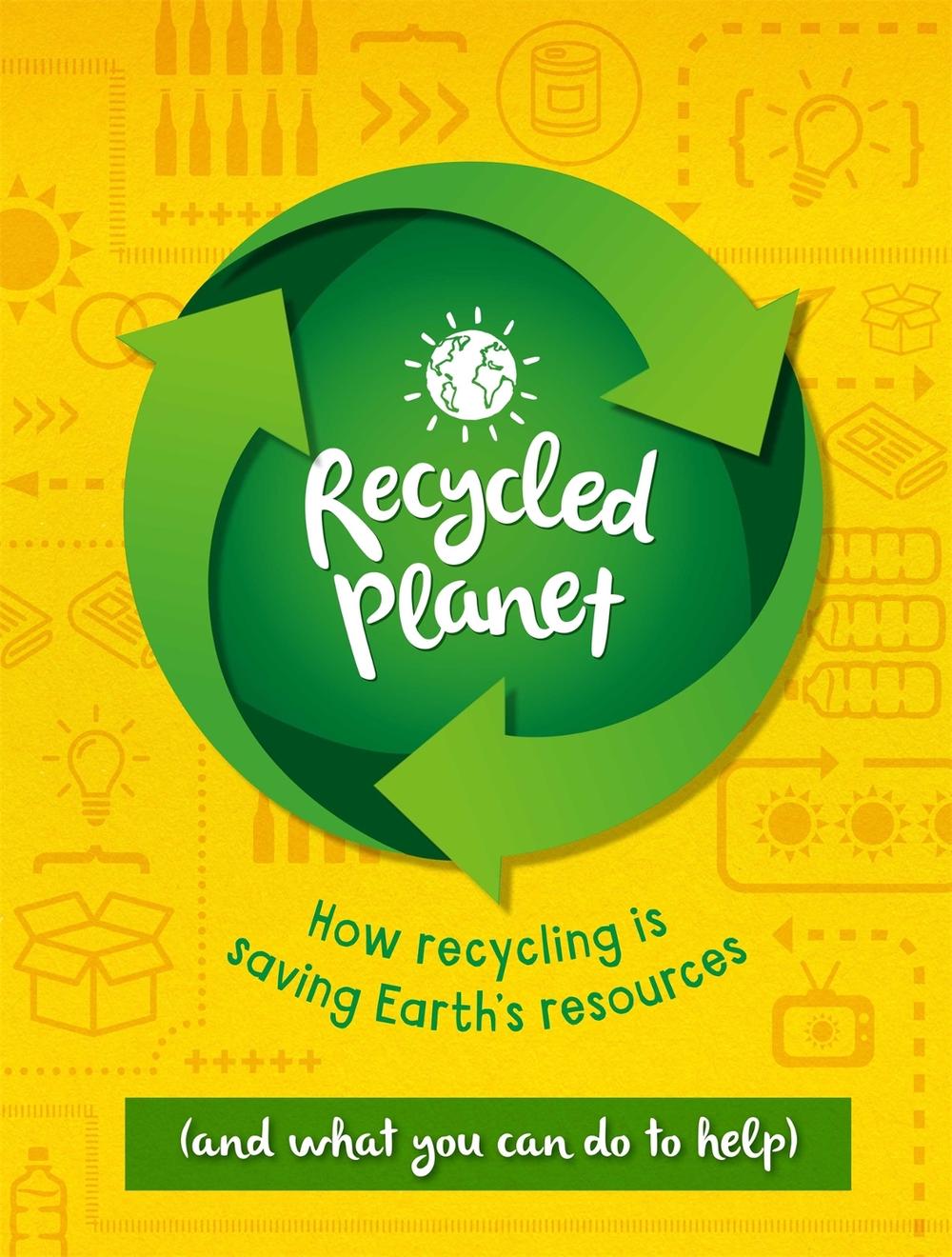 Recycled Planet by Anna Claybourne - ISBN: 9781445172859