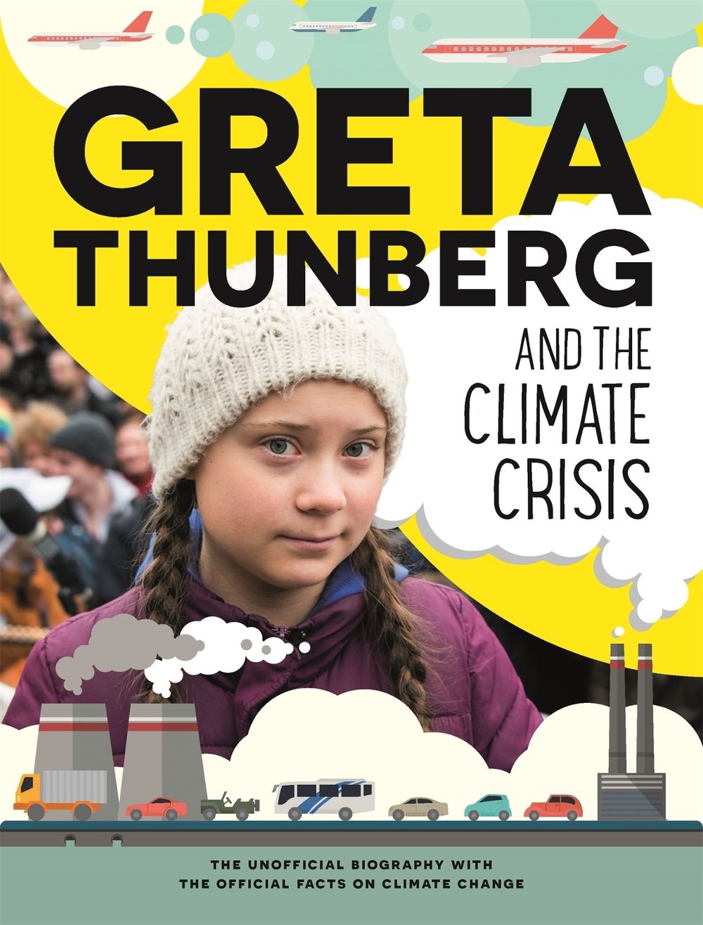 Greta Thunberg and the Climate Crisis by Amy Chapman - ISBN: 9781445172903