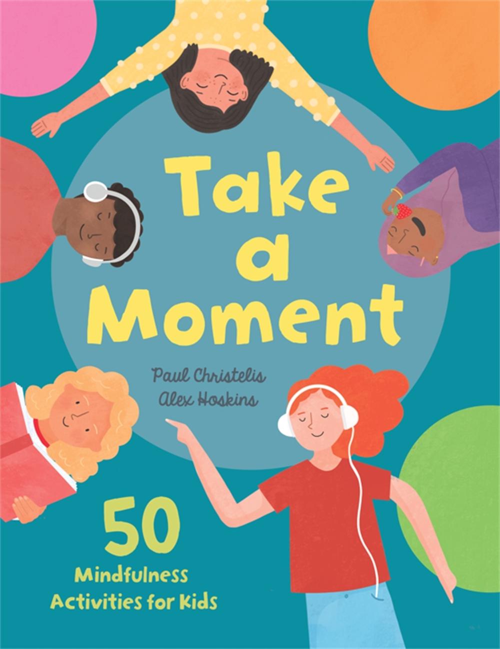 Take a Moment by Paul Christelis - ISBN: 9781445173009