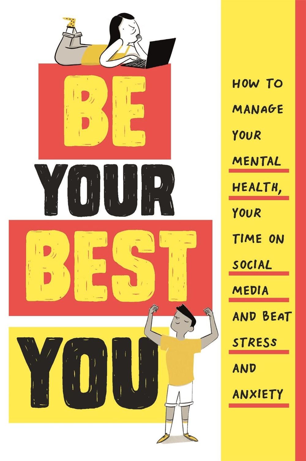 Be Your Best You by Honor Head - ISBN: 9781445174082