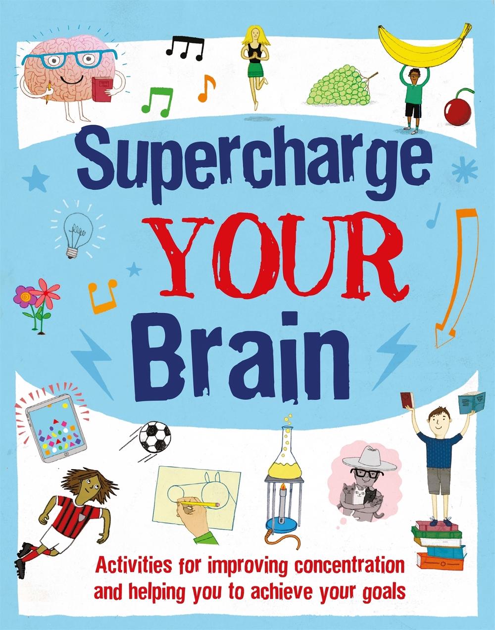 Supercharge Your Brain, 9781445174631