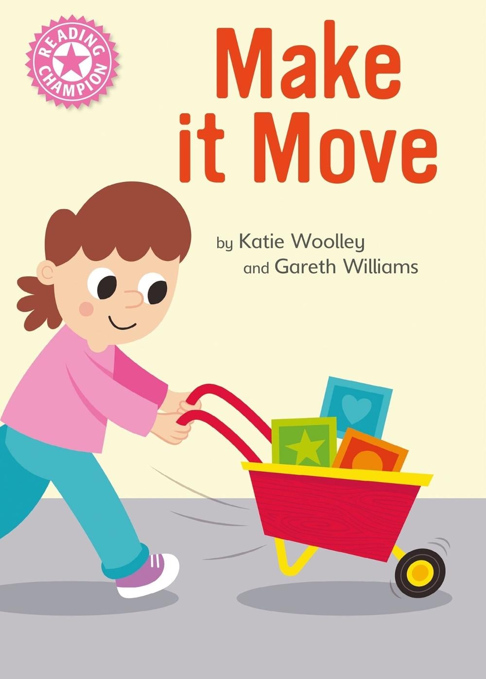 Reading Champion: Make it Move by Gareth Williams - ISBN: 9781445174884