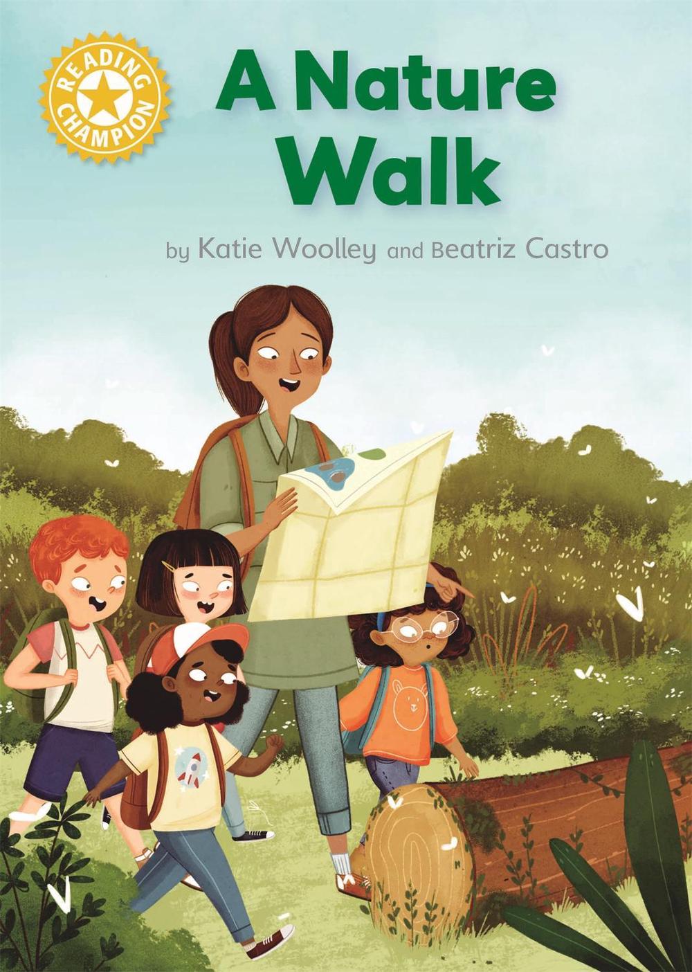 Reading Champion: A Nature Walk by Katie Woolley - ISBN: 9781445175782