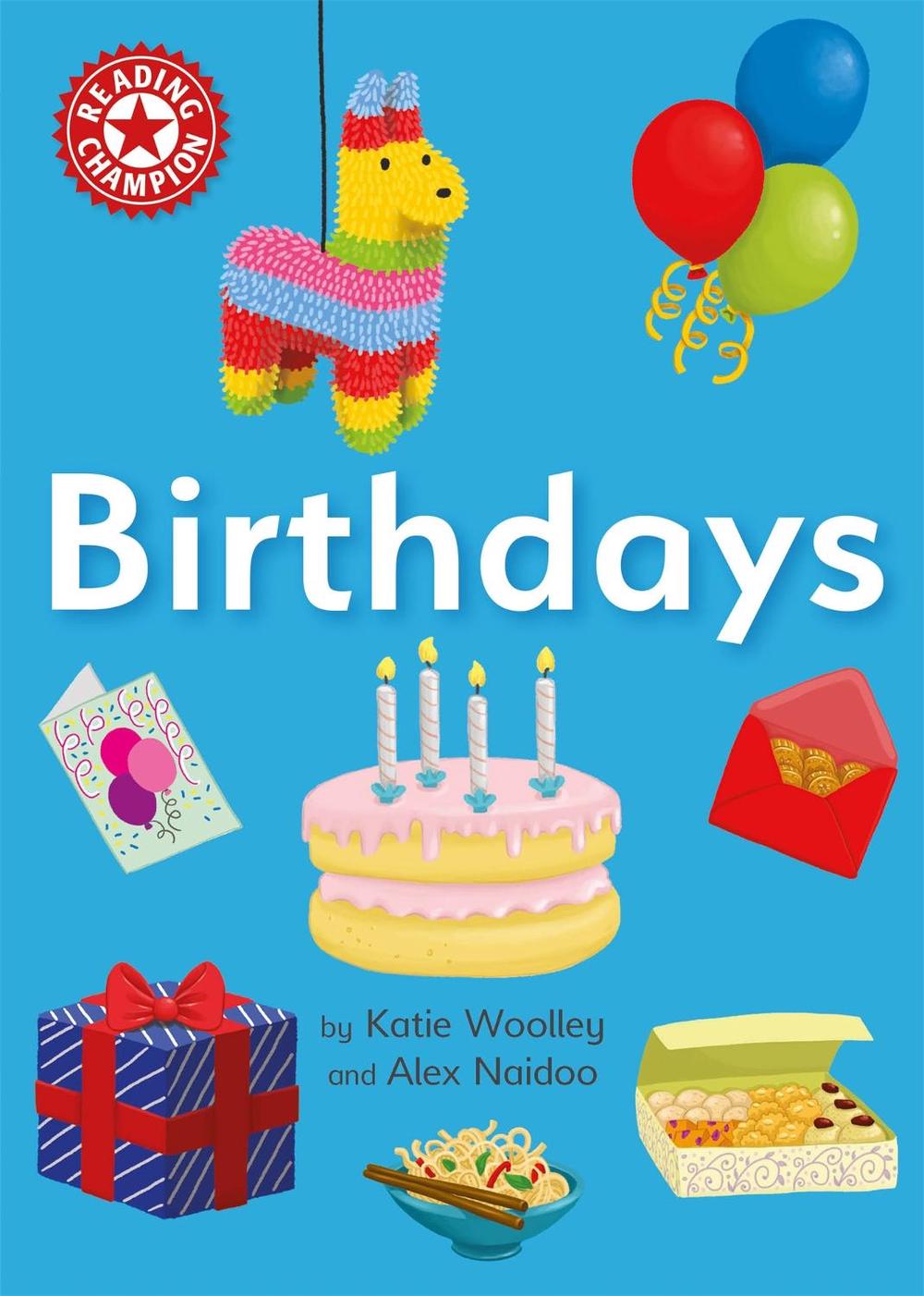 Reading Champion: Birthdays by Katie Woolley - ISBN: 9781445176031