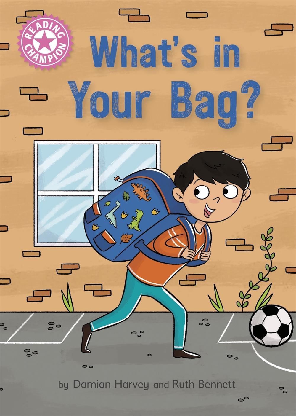 Reading Champion: What's in Your Bag?, 9781445176420