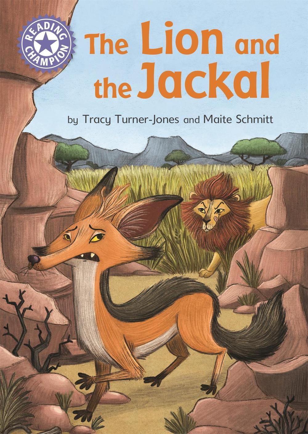 Reading Champion: The Lion and the Jackal, 9781445176963