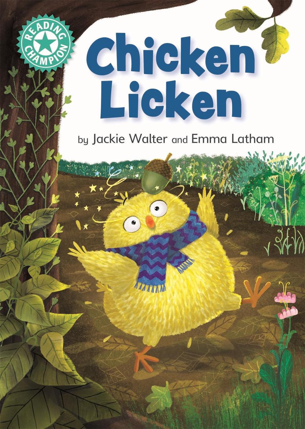 Reading Champion: Chicken Licken by Jackie Walter - ISBN: 9781445177007