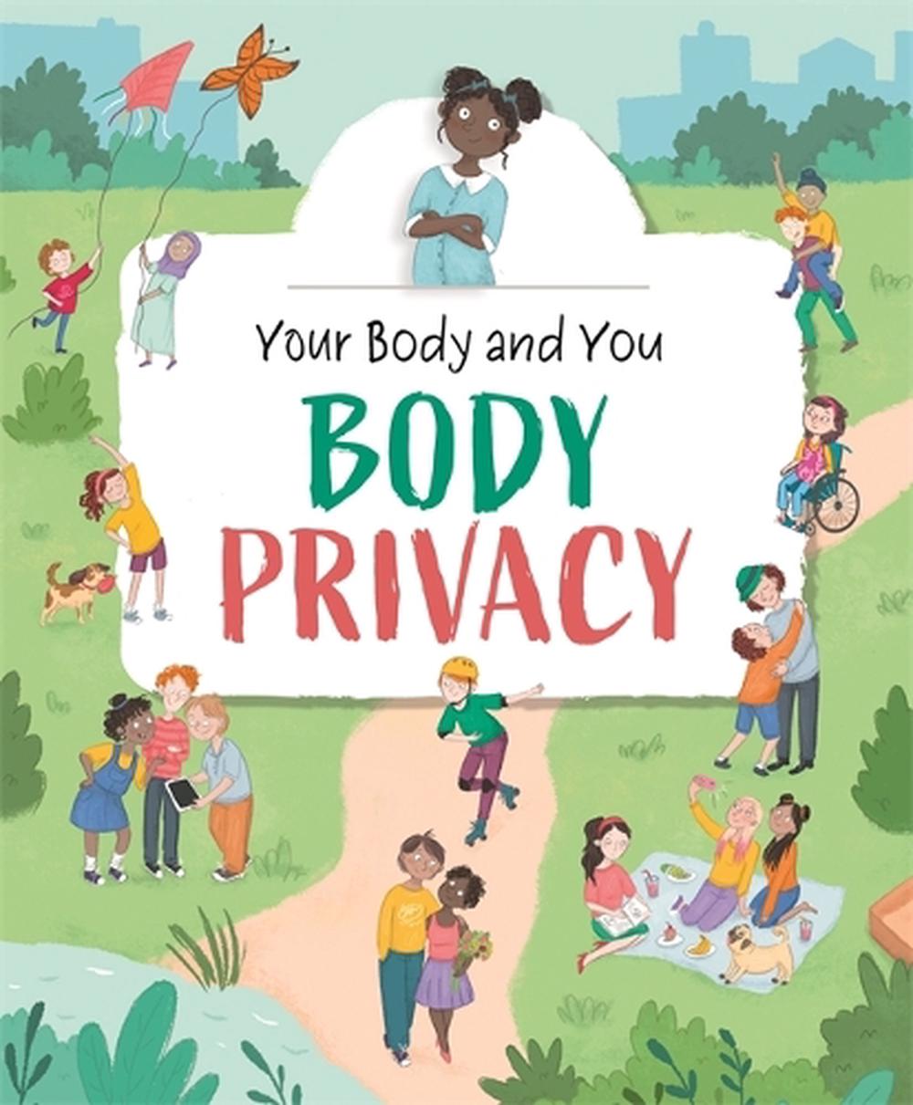 Your Body and You: Body Privacy, 9781445177120