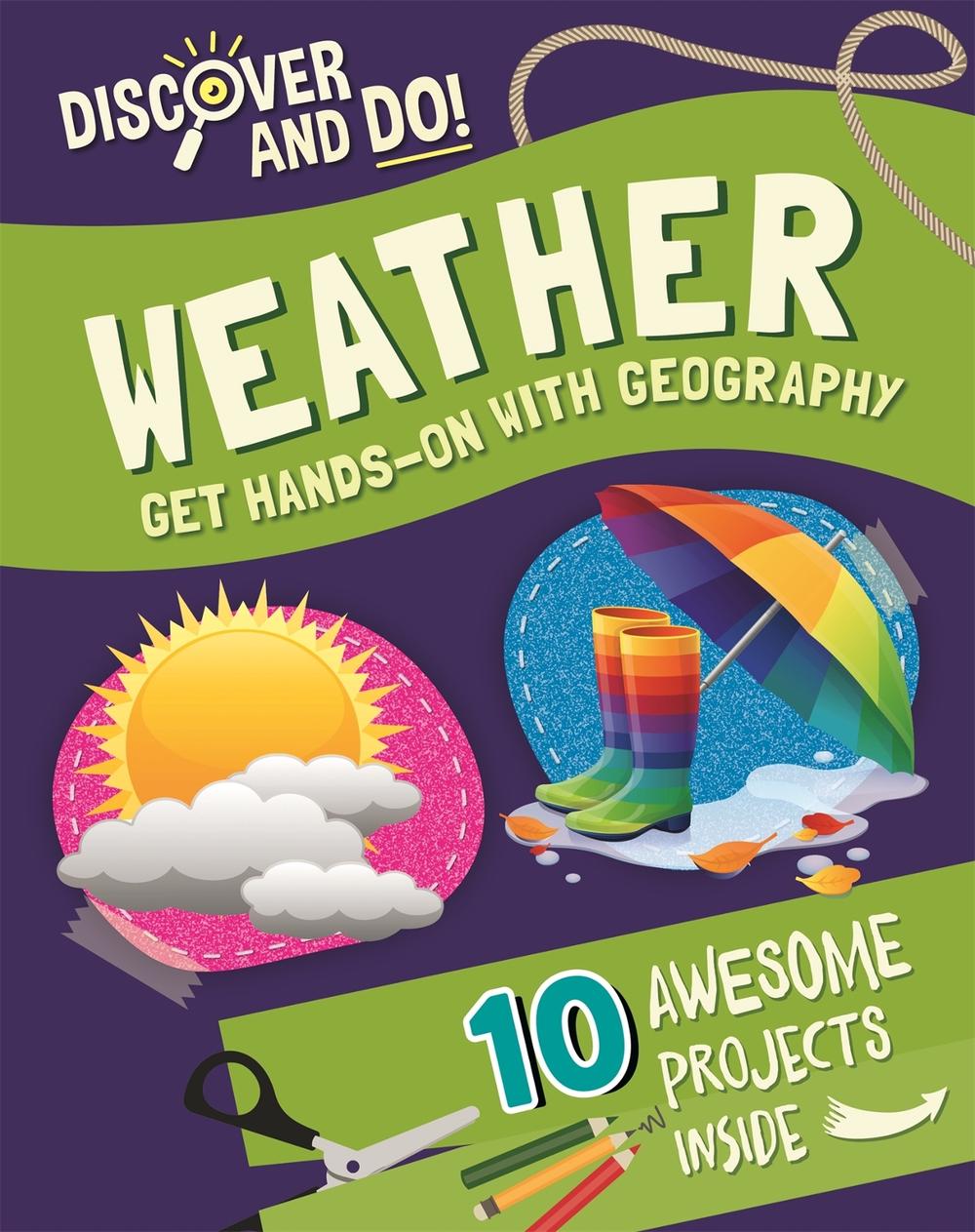 Discover and Do: Weather by Jane Lacey - ISBN: 9781445177359