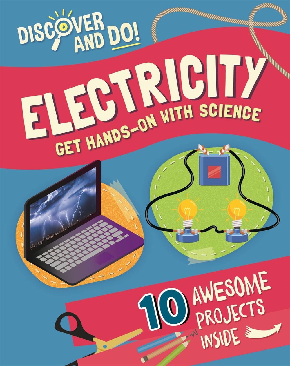 Discover and Do: Electricity by Jane Lacey - ISBN: 9781445177373