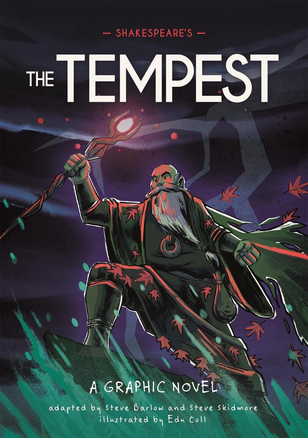Classics in Graphics: Shakespeare's The Tempest by Steve Barlow - ISBN: 9781445180021