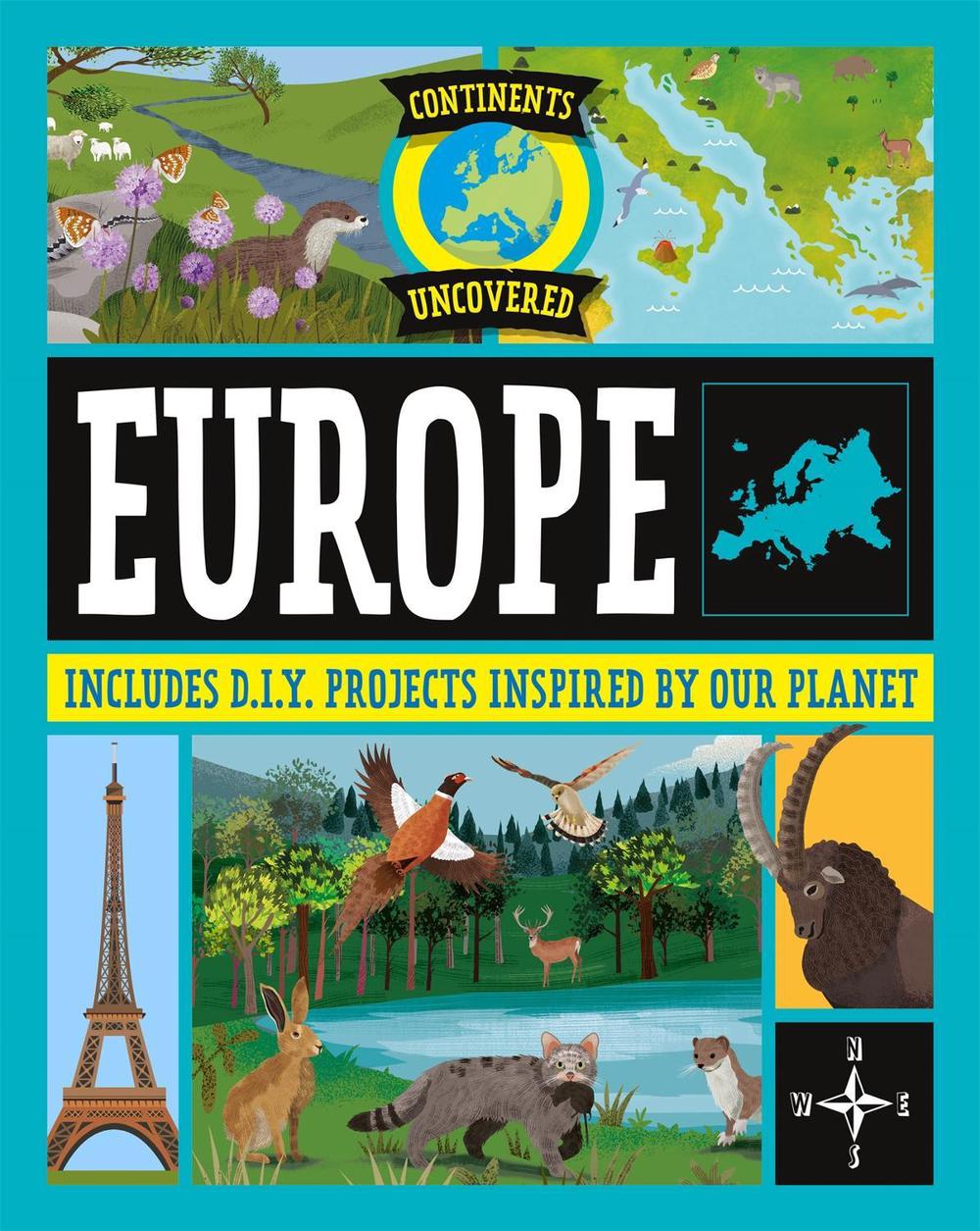 Continents Uncovered: Europe by Rob Colson - ISBN: 9781445180922