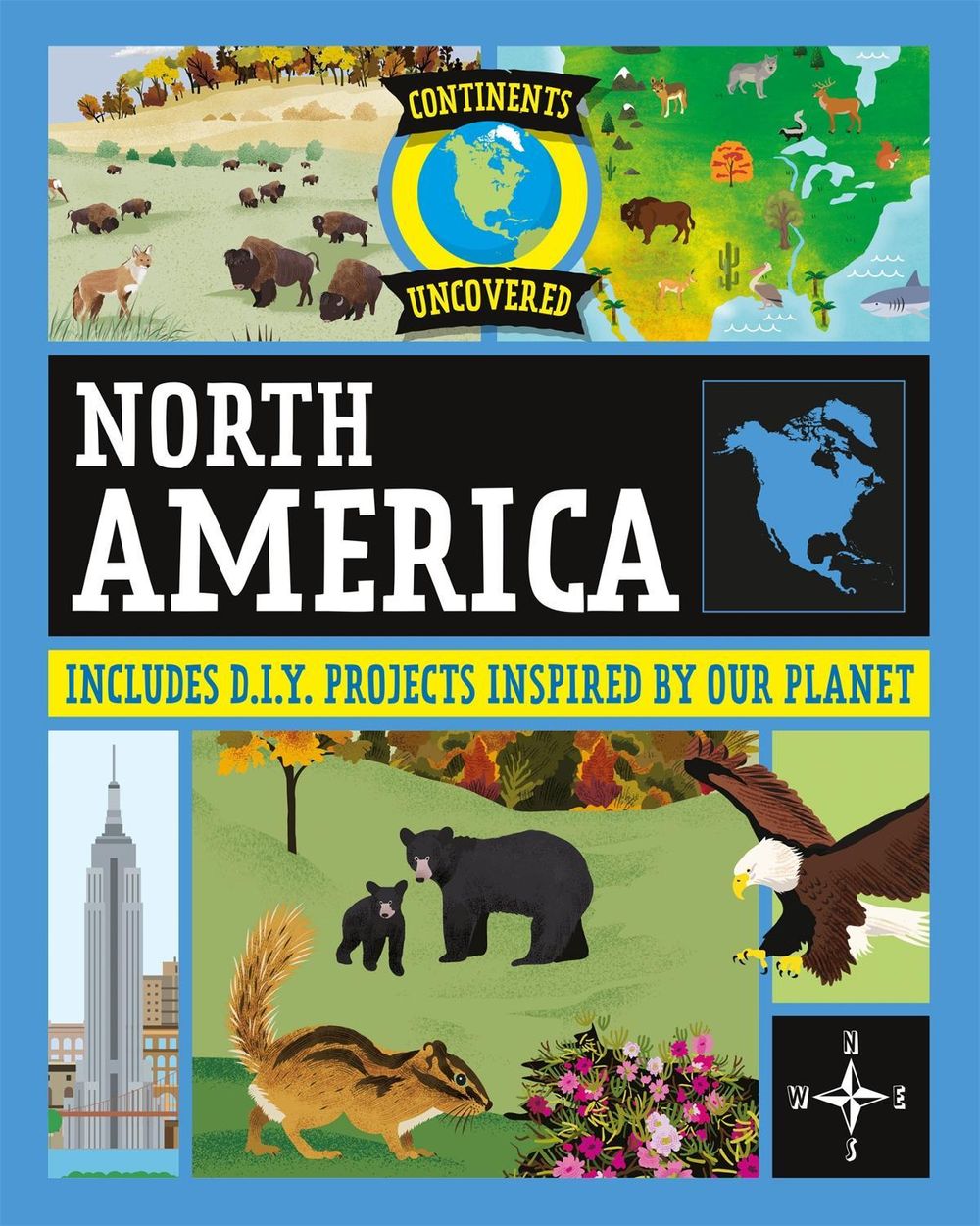 Continents Uncovered: North America by Rob Colson - ISBN: 9781445180991
