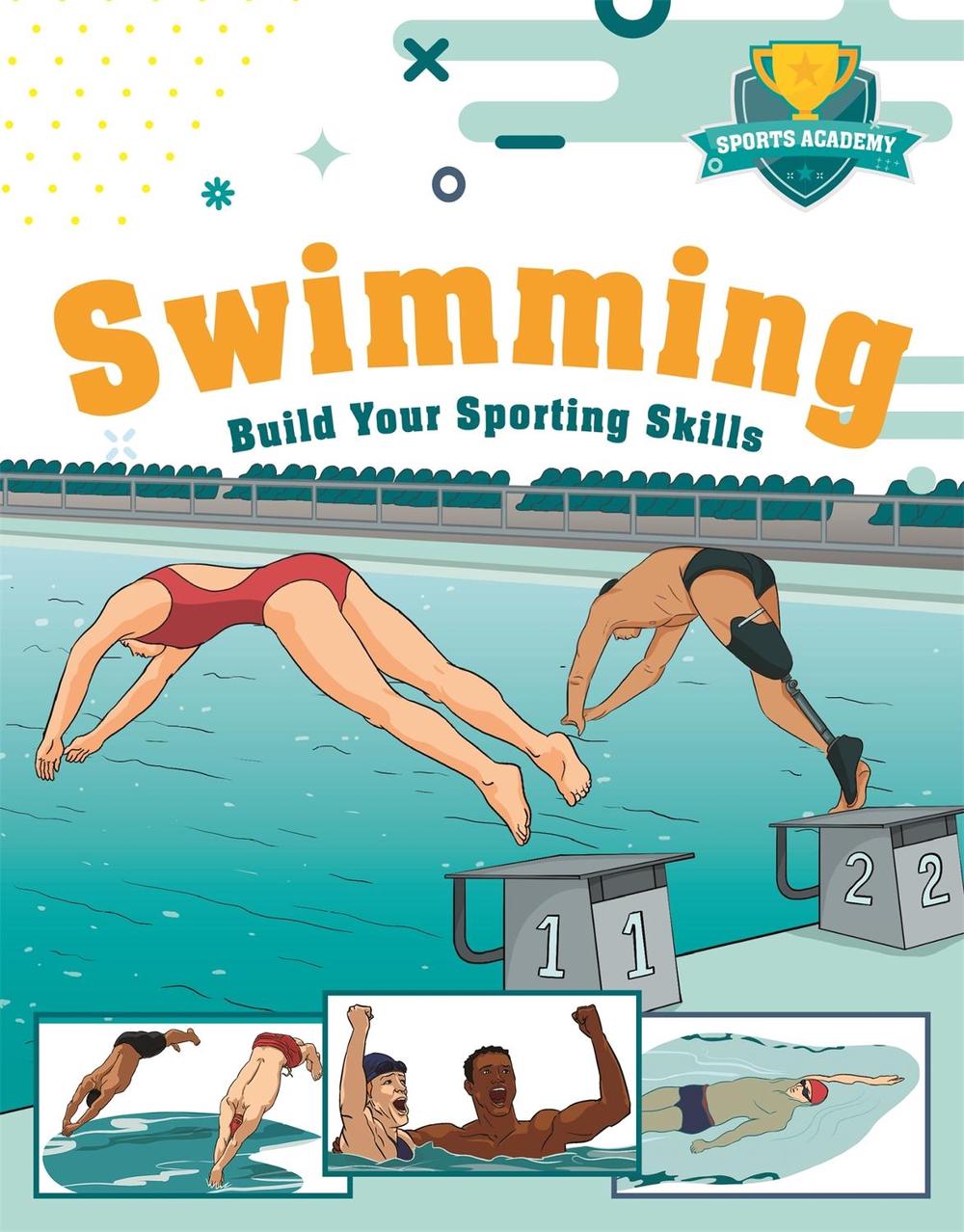 Sports Academy: Swimming by Paul Mason - ISBN: 9781445181936