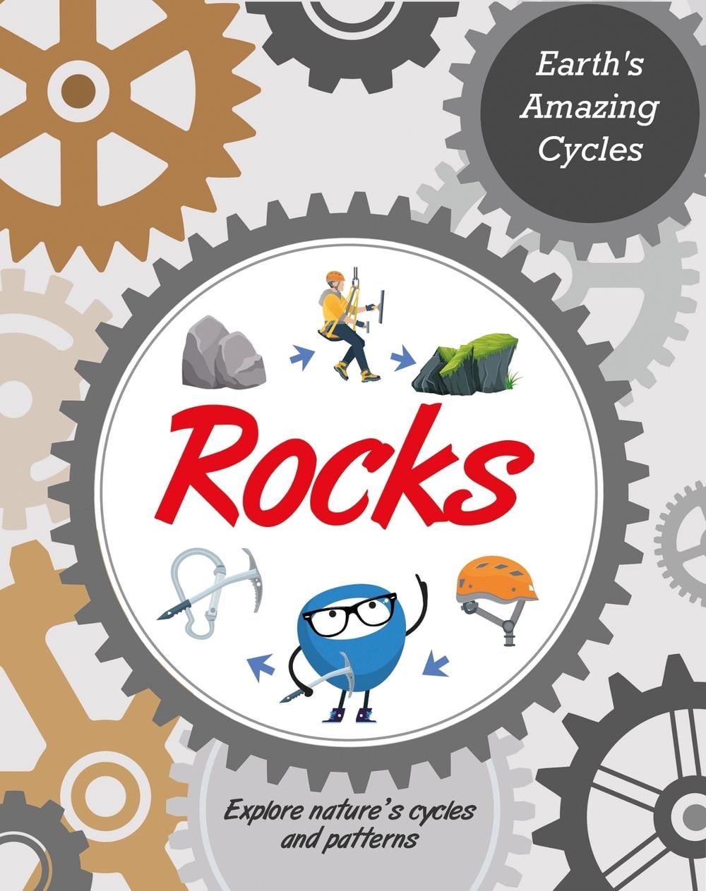 Earth's Amazing Cycles: Rocks by Jillian Powell - ISBN: 9781445182018