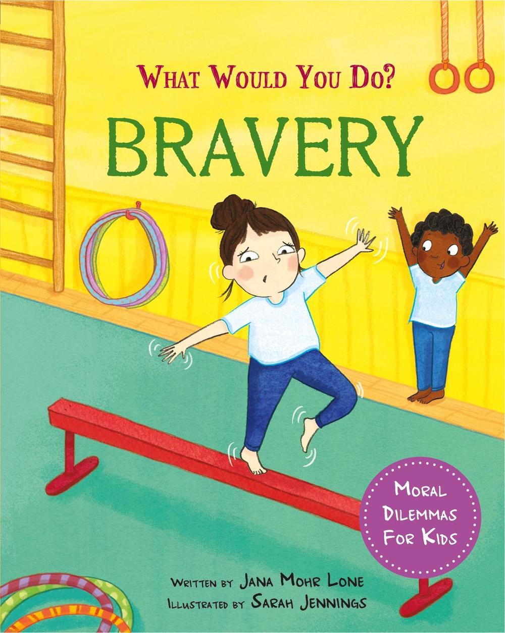 What would you do?: Bravery, 9781445183107