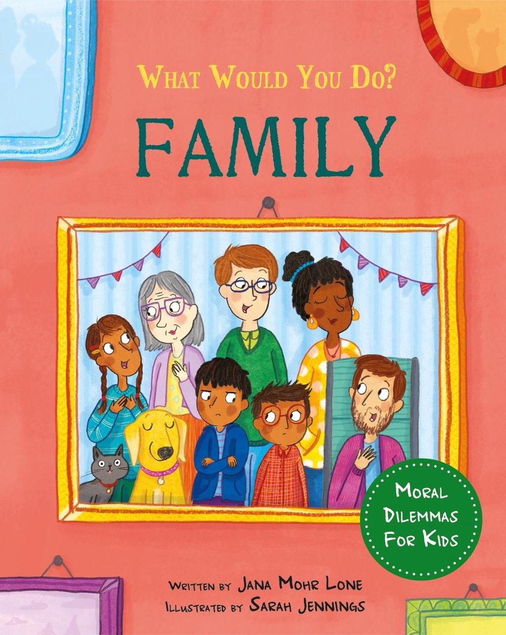 What would you do?: Family by Jana Mohr Lone - ISBN: 9781445183145