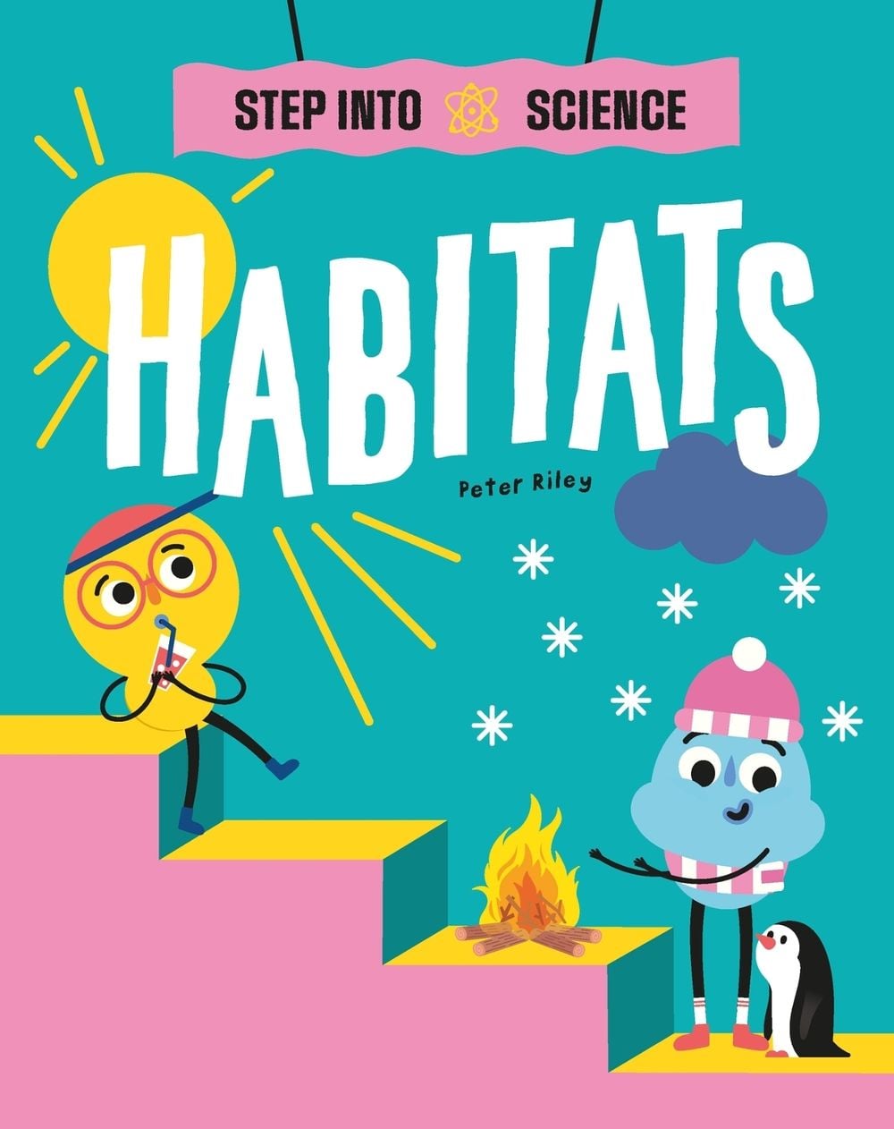 Step Into Science: Habitats by Peter Riley - ISBN: 9781445183190