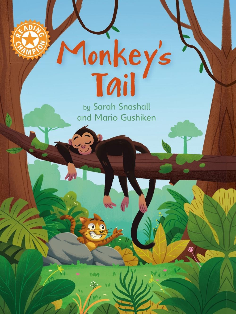 Reading Champion: Monkey's Tail, 9781445183930