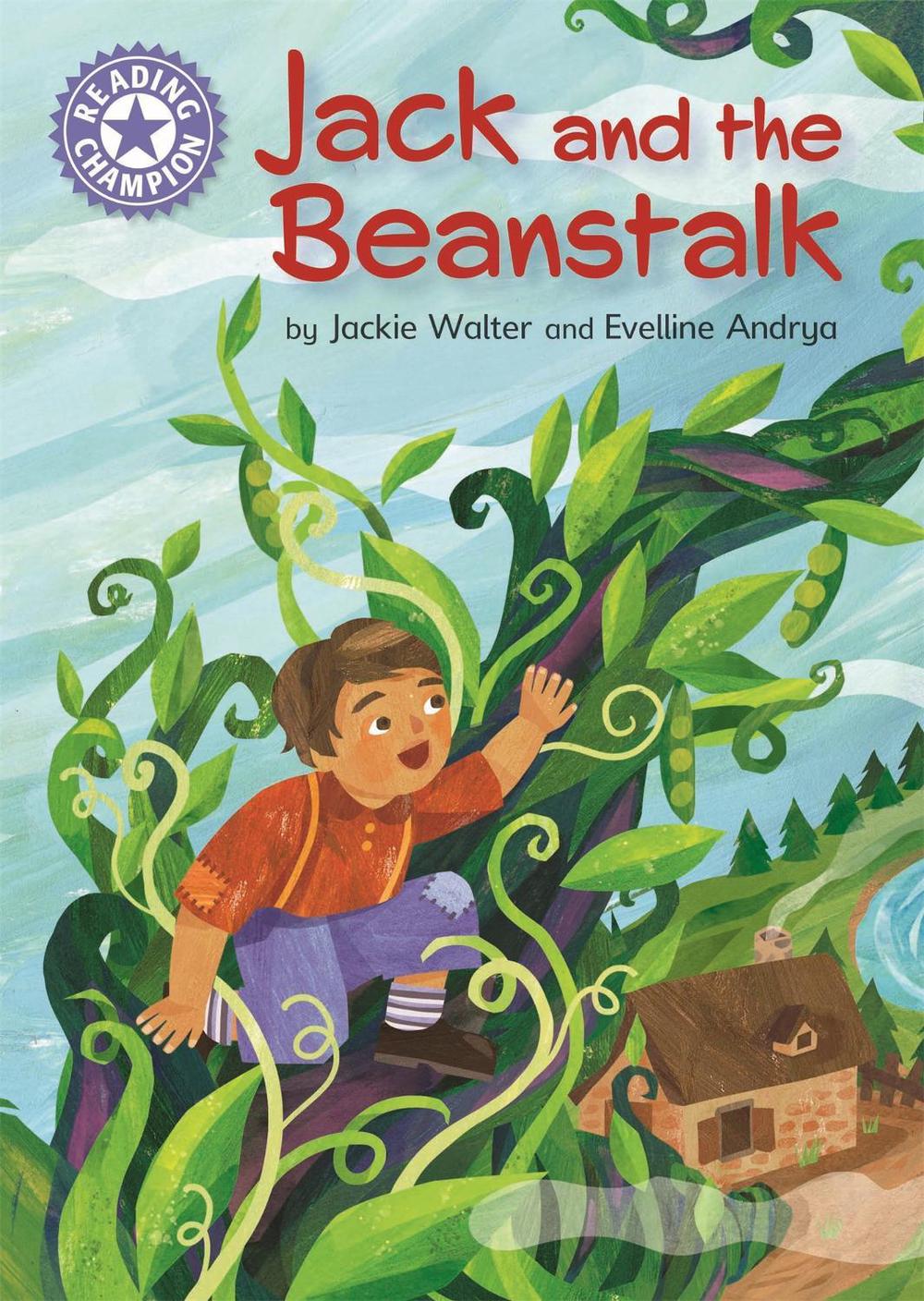 Reading Champion: Jack and the Beanstalk by Jackie Walter - ISBN: 9781445184029